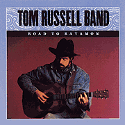 Tom Russell Band, 'The Road to Bayamon'