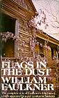 Flags in the Dust (Vintage Paperback Edition)